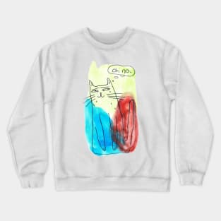 Oh No Nervous Watercolor cat Crewneck Sweatshirt